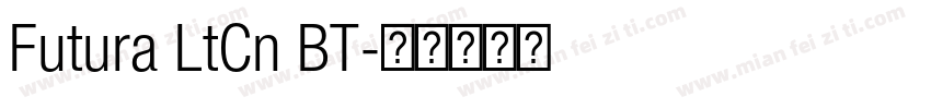 Futura LtCn BT字体转换